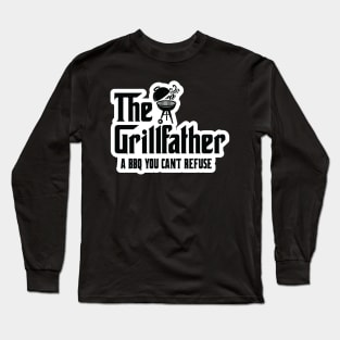 The Grillfather Long Sleeve T-Shirt